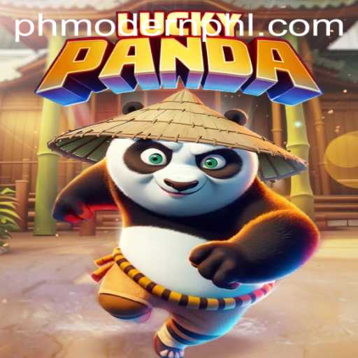 Discover LuckyPanda: A Captivating Adventure with PH MODERN Flair
