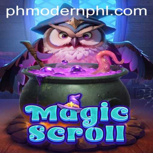 MagicScroll: Navigating the Realms of PH MODERN